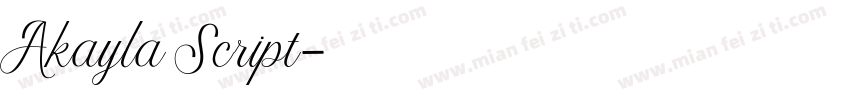 Akayla Script字体转换